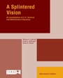 Cover: A Splintered Vision - Kluwer Academic Publishers