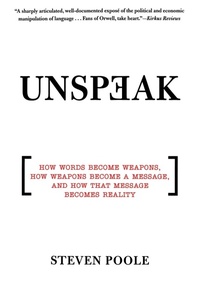 Abbildung von: Unspeak - Grove Press / Atlantic Monthly Press