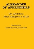 Cover: On Aristotle's "Prior Analytics 1.14-22" - Cornell University Press