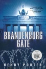 Cover: Brandenburg Gate - Grove Press / Atlantic Monthly Press