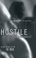 Cover: Hostile Environment - Cornell University Press