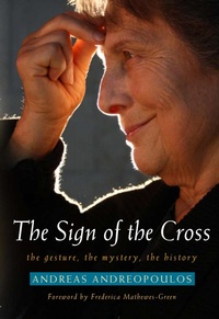 Enlarge image Cover: The Sign of the Cross - Paraclete Press