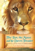 Cover: The Lion, the Mouse, and the Dawn Treader - Paraclete Press
