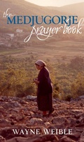 Cover: The Medjugorje Prayer Book - Paraclete Press