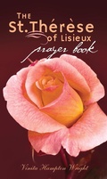 Cover: The St. Therese of Lisiuex Prayer Book - Paraclete Press