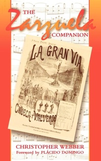 Enlarge image Cover: The Zarzuela Companion - Scarecrow Press