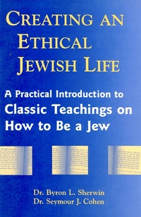 Enlarge image Cover: Creating an Ethical Jewish Life - Jewish Lights