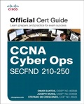 Cover: CCNA Cyber Ops SECFND #210-250 Official Cert Guide - Cisco Press