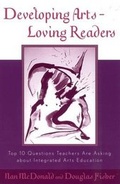 Cover: Developing Arts Loving Readers - Rowman & Littlefield Education