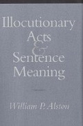 Cover: Illocutionary Acts and Sentence Meaning - Cornell University Press