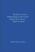 Cover: The Professional Convict's Tale - Southern Illinois University Press