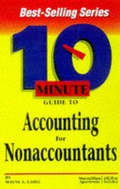 Cover: 10 Minute Guide To Accounting For Non Accountants - Hungry Minds Inc,U.S.