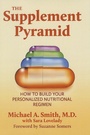 Cover: The Supplement Pyramid - Basic Health Publications, Inc.