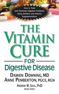 Cover: The Vitamin Cure for Digestive Disease - Basic Health Publications, Inc.