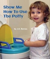 Enlarge image Cover: Show Me How to Use the Potty - Star Bright Books