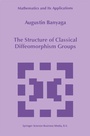 Cover: The Structure of Classical Diffeomorphism Groups - Kluwer Academic Publishers