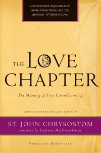Enlarge image Cover: The Love Chapter - Paraclete Press