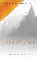 Cover: Unquiet Vigil - Paraclete Press