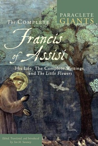 Enlarge image Cover: The Complete Francis of Assisi - Paraclete Press