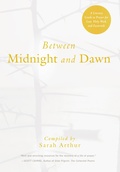 Cover: Between Midnight and Dawn - Paraclete Press