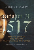 Cover: October 31, 1517 - Paraclete Press