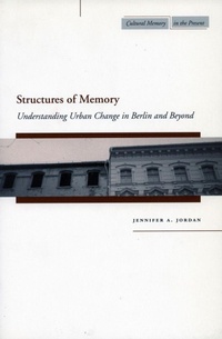 Enlarge image Cover: Structures of Memory - Stanford University Press