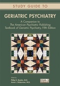 Cover: Study Guide to Geriatric Psychiatry - American Psychiatric Publishing