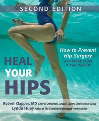 Abbildung von: Heal Your Hips, Second Edition - Trade Paper Press