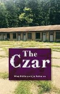 Enlarge image Cover: The Czar - Black Lawrence Press