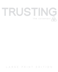 Enlarge image Cover: Covenant Bible Study: Trusting Participant Guide Large Print - United Methodist Publishing House