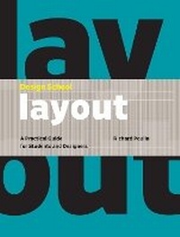 Enlarge image Cover: Design School: Layout - Rockport Publishers