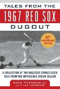 Cover: Tales from the 1967 Red Sox - Sports Publishing LLC