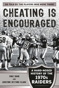 Cover: Cheating Is Encouraged - Sports Publishing LLC