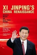 Cover: Xi Jinping's China Renaissance - CN Time Books Inc.
