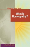 Cover: What Is Homeopathy? - Basic Health Publications, Inc.