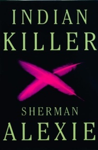 Abbildung von: Indian Killer - Grove Press / Atlantic Monthly Press