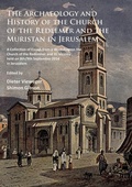 Cover: The Archaeology and History of the Church of the Redeemer and the Muristan in Jerusalem - Archaeopress Archaeology