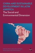 Cover: China and Sustainable Development in Latin America - Anthem Press