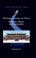 Cover: Heritage Tourism in China - Channel View Publications