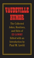 Cover: Vaudeville Humor - Southern Illinois University Press