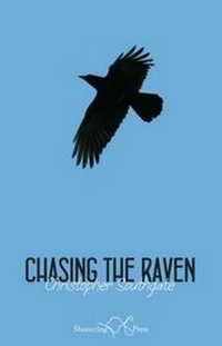 Enlarge image Cover: Chasing the Raven - Shoestring Press