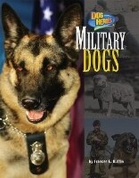 Enlarge image Cover: Military Dogs - Bearport Books
