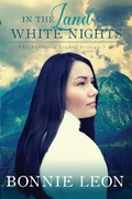 Cover: In the Land of White Nights - Whitefire Publishing