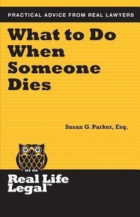 Abbildung von: What To Do When Someone Dies - Parker Press, Inc.