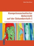 Cover: Kompetenzorientierter Unterricht auf der Sekundarstufe I (E-Book) - hep verlag