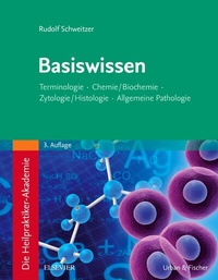 Abbildung von: Die Heilpraktiker-Akademie. Basiswissen. - Urban & Fischer
