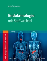 Abbildung von: Die Heilpraktiker-Akademie. Endokrinologie mit Stoffwechsel - Urban & Fischer