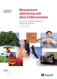 Abbildung von: Ressourcen aktivieren mit dem Unbewussten - Hogrefe