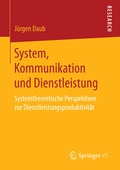 Cover: System, Kommunikation und Dienstleistung - Springer VS