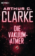 Cover: Die Vakuum-Atmer - Heyne